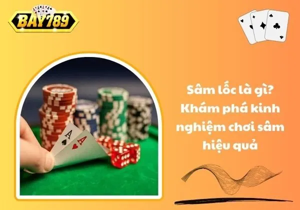 Sâm lốc là gì
